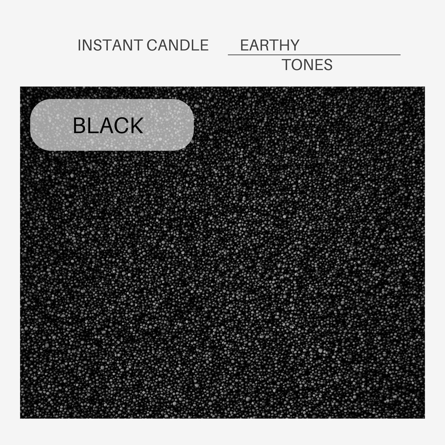 Instant Candle Colour Collection: Earthy tones