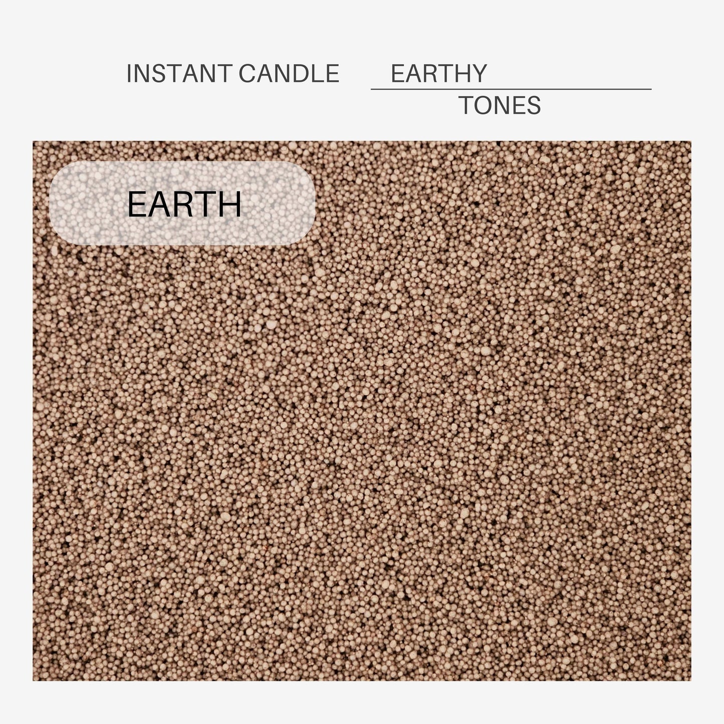 Instant Candle Colour Collection: Earthy tones